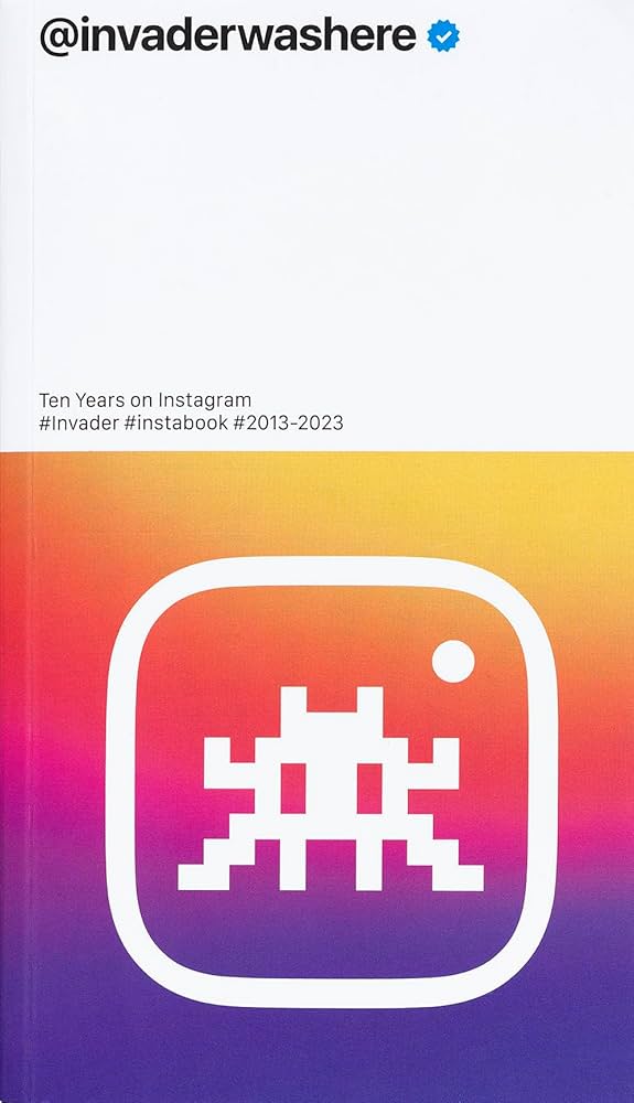 インベーダー Invaderwashere Invaderwashere : Invader: Amazon.fr: Livres
